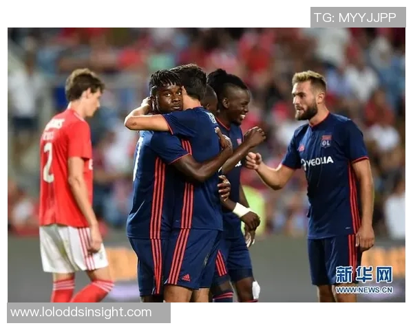 本菲卡友谊赛逆转里昂精彩瞬间回顾全场热情沸腾