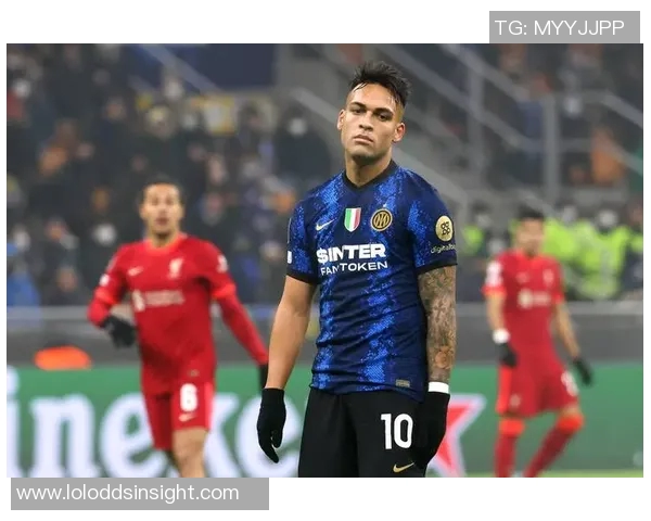 国米友谊赛大胜利物浦五球狂潮补时进球点燃全场热情